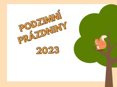 Podzimní prázdniny 2023